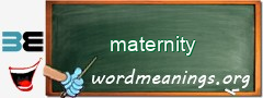 WordMeaning blackboard for maternity